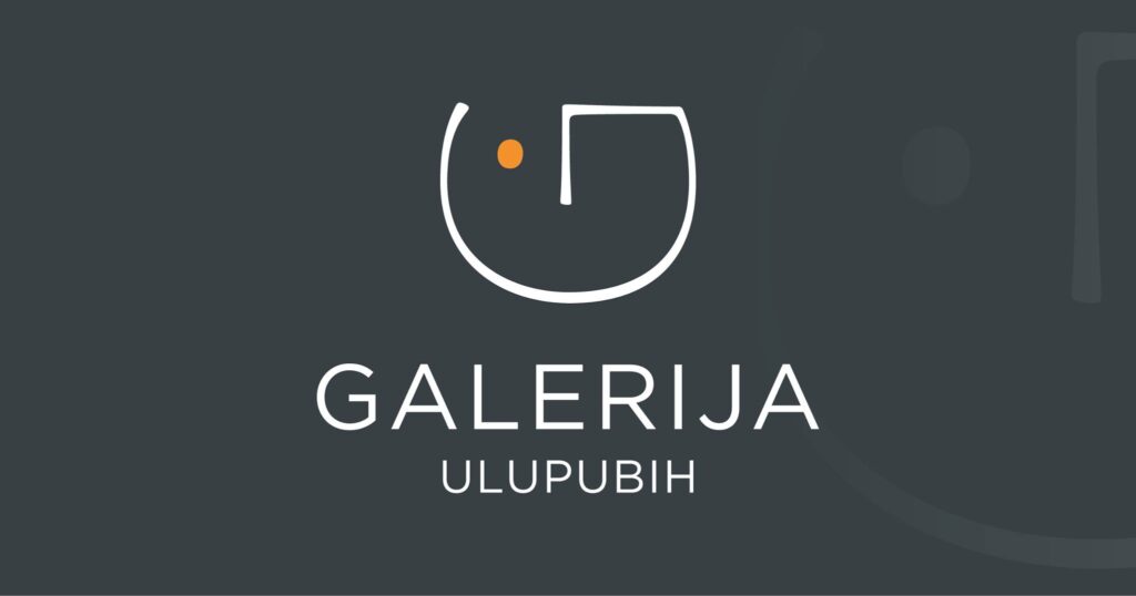 Vizualni identitet Galerije ULUPUBIH otvorene 2019. u Sarajevu.