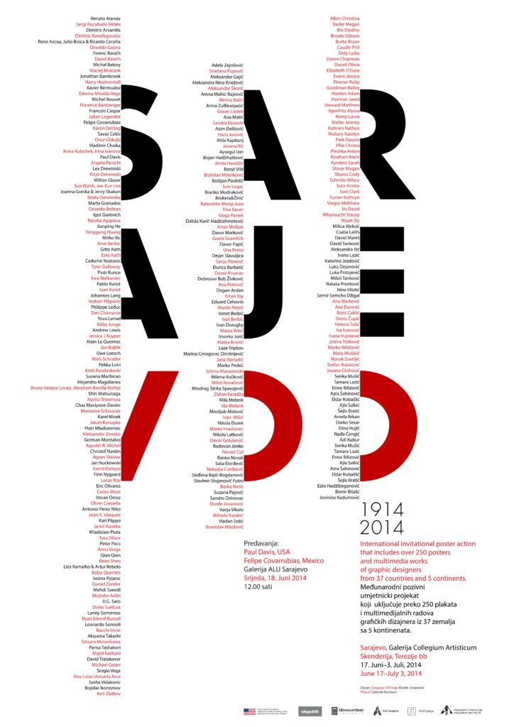Plakat izložbe „Sarajevo 100“ posvećene stogodišnjici Sarajevskog atentata, održane u Collegium Artisticum.