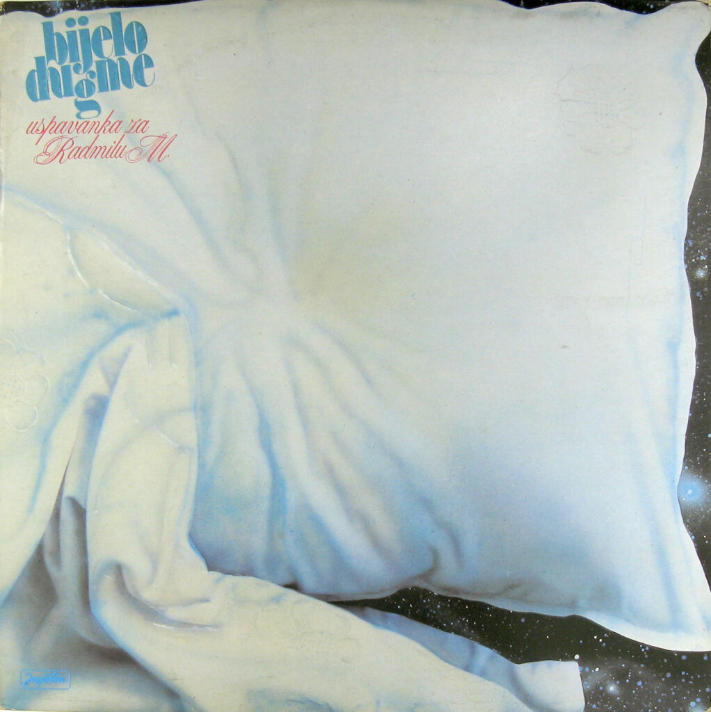 Omot albuma „Uspavanka za Radmilu M.“ grupe Bijelo Dugme iz 1981. godine.