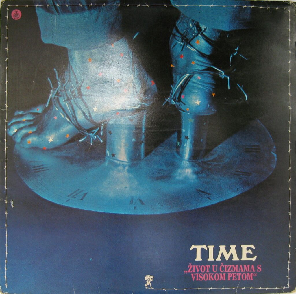 Omot albuma „Život u čizmama s visokom petom“ grupe Time iz 1975. godine.